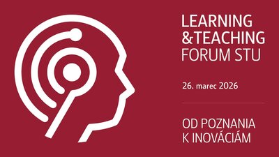 POZVÁNKA: Learning & Teaching Forum STU 2026