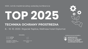 XXIX. Medzinárodná vedecká konferencia - TECHNIKA OCHRANY PROSTREDIA TOP 2025