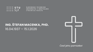 Spomíname na Ing. Štefana Macenku, PhD. 