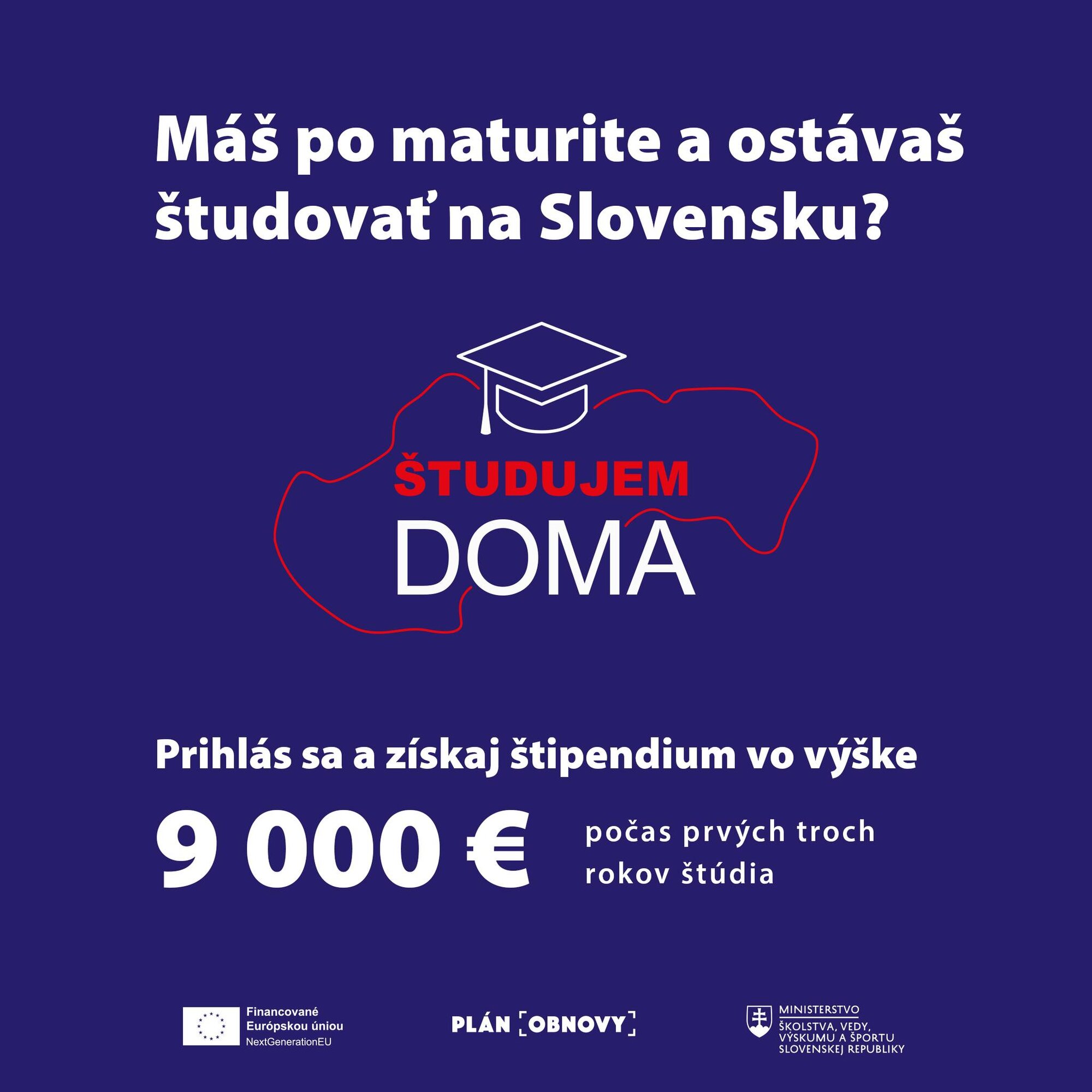 Plan obnovy - studuj doma a ziskaj stipendium az do vysky 9000 eur